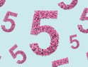 pink fives made of numbers float against blue background